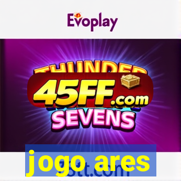 jogo ares